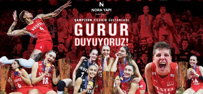 Nora Yapı kampanya görseli, kupa ve madalyalarıyla kutlayan Filenin Sultanları voleybol takımı